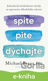Spite, pite, dýchajte