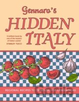 Gennaro’s Hidden Italy