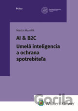 AI & B2C Umelá inteligencia a ochrana spotrebiteľa