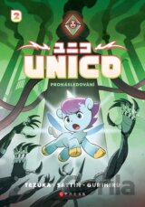 Unico: Pronásledování