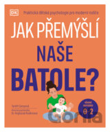 Jak přemýšlí naše batole?