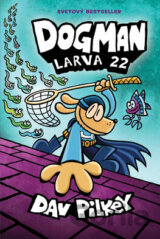 Dogman 8: Larva 22