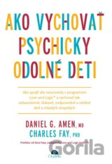 Ako vychovať psychicky odolné deti