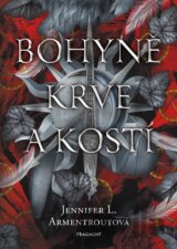 Bohyně krve a kostí