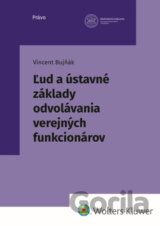 Ľud a ústavné základy odvolávania verejných funkcionárov