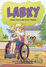 Hazel má plné ruky práce (LABKY 4)
