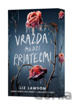 Vražda medzi priateľmi