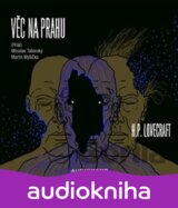 Věc na prahu