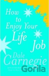 How To Enjoy Your Life And Job