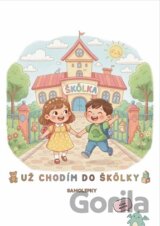 Už chodím do škôlky - Samolepky