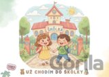 Už chodím do škôlky (Kalendár má 13 týždňov)