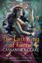The Last King of Faerie