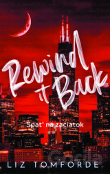 Rewind it Back - Späť na začiatok