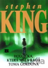 Holčička, která měla ráda Toma Gordona