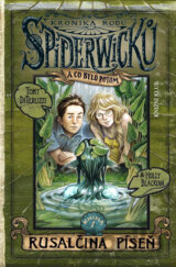 Kronika rodu Spiderwicků II/1: Rusalčina píseň