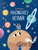 Malý prieskumník: Fascinujúci vesmír