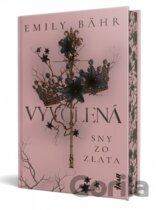 Vyvolená – Sny zo zlata