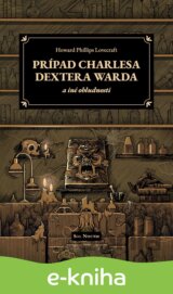 Prípad Charlesa Dextera Warda a iné obludnosti