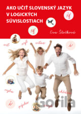 Ako učiť slovenský jazyk v logických súvislostiach