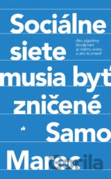 Sociálne siete musia byť zničené