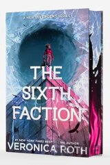 The Sixth Faction (Deluxe Limited Edition)