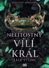 Králové Avalieru - Nelítostný vílí král