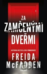Za zamčenými dveřmi