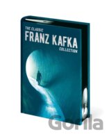 The Classic Franz Kafka Collection