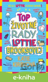 Top životné rady Lottie Brooksovej