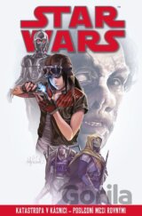 Star Wars – Katastrofa v káznici – Poslední mezi rovnými