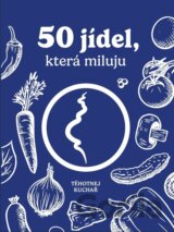 50 jídel, která miluju