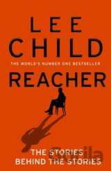 Reacher: The Stories Behind The Stories