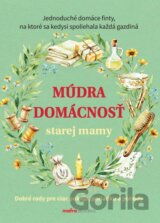 Múdra domácnosť starej mamy