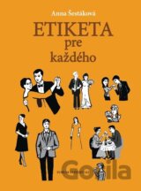 Etiketa pre každého