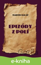 Epizódy z polí