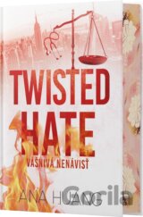 Twisted Hate: Vášnivá nenávisť