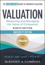 Valuation: Measuring and Managing the Value of Companies, University Edition