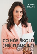 Co nás škola (ne)naučila