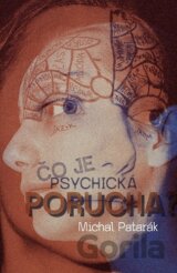 Čo je psychická porucha?