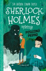 Sherlock Holmes vyšetruje: Posledný prípad