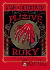 Staň se detektivem - Záhada plíživé ruky