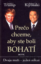 Prečo chceme, aby ste boli bohatí