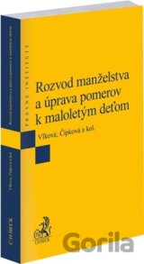 Rozvod manželstva a úprava pomerov k maloletým deťom