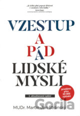Vzestup a pád lidské mysli