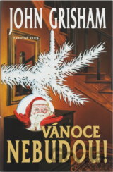 Vánoce nebudou !