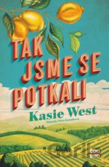 Tak jsme se potkali