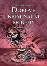 Dobové kriminální příběhy