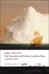 The Narrative of Arthur Gordon Pym of Nantucket and Related Tales