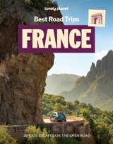 Lonely Planet Best Road Trips France