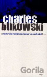 Nejkrásnější ženská ve městě
